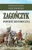 Zagończyk - Ferdynand Antoni Ossendowski -  books in polish 