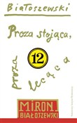 Książka : Proza stoj... - Miron Białoszewski