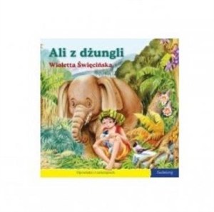 Obrazek 101 bajek - Ali z dżungli