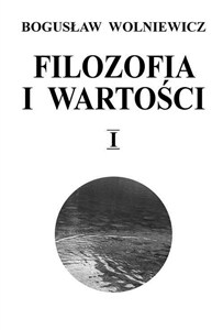 Picture of Filozofia i wartości Tom 1