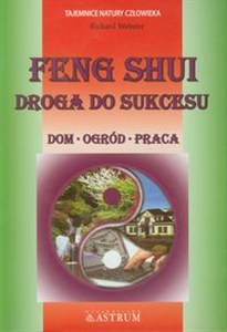 Picture of Feng Shui Droga do sukcesu Dom, ogród, praca