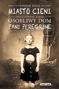 Miasto cie... - Ransom Riggs -  books from Poland