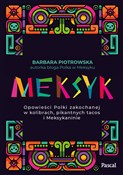 Książka : Meksyk. Op... - Barbara Piotrowska