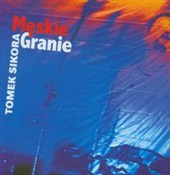 Męskie gra... - Tomek Sikora -  Książka z wysyłką do UK