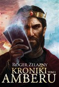 Zobacz : Kroniki Am... - Roger Zelazny