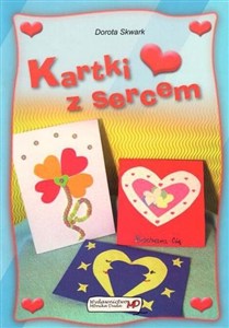 Obrazek Wycinanki z sercem. Kartki z sercem