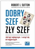 Dobry szef... - Robert I. Sutton - Ksiegarnia w UK