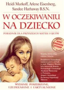 Obrazek W oczekiwaniu na dziecko Poradnik dla przyszłych matek i ojców
