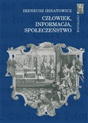 Książka : Człowiek, ... - Ireneusz Ihnatowicz