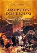 Alkoholowe... - Jerzy Besala -  Książka z wysyłką do UK