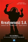 Zobacz : Kreatywnoś... - Ed Catmull, Amy Wallace