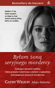 Obrazek Byłam żoną seryjnego mordercy