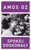 polish book : Spokój dos... - Amos Oz