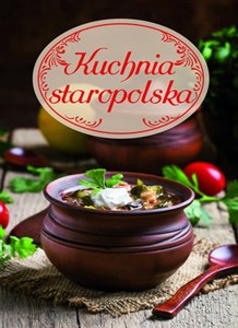 Obrazek Kuchnia staropolska
