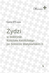Picture of Żydzi w doktrynie Kościoła katolickiego po Soborze Watykańskim II