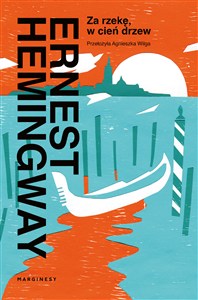 Obrazek Za rzekę, w cień drzew