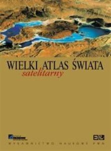 Picture of Wielki Satelitarny Atlas Świata
