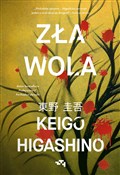 Polska książka : Zła wola - Keigo Higashino