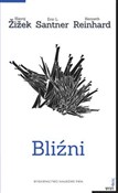 Bliźni - Slavoj Zizek, Eric L. Santner, Kenneth Reinhard -  Książka z wysyłką do UK