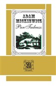 Pan Tadeus... - Adam Mickiewicz -  Książka z wysyłką do UK