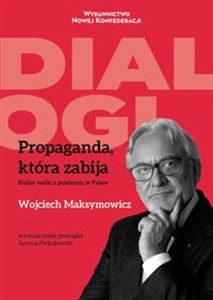 Obrazek Propaganda, która zabija Kulisy walki z pandemią w Polsce