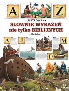 Obrazek Ilustrowany słownik wyrażeń nie tylko biblijnych dla dzieci Bożonarodzeniowa opowieść