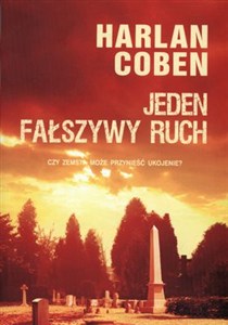 Obrazek Jeden fałszywy ruch