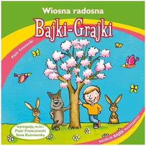 Obrazek [Audiobook] Bajki - Grajki. Wiosna radosna CD