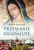 Przesłanie... - Francis Johnston -  foreign books in polish 