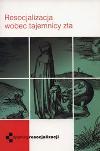 Obrazek Resocjalizacja wobec tajemnicy zła
