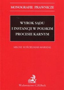 Picture of Wyrok sądu I instancji w polskim procesie karnym