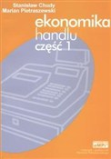 Książka : Ekonomika ... - Stanisław Chudy, Marian Pietraszewski