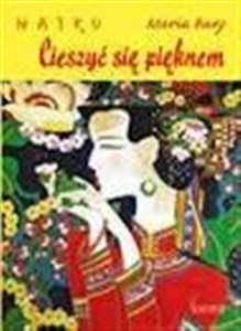 Obrazek Haiku. Cieszyć się pięknem