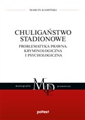 polish book : Chuligańst... - Marcin Kamiński