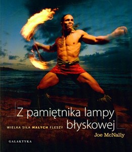 Obrazek Z pamiętnika lampy błyskowej Wielka siła małych fleszy