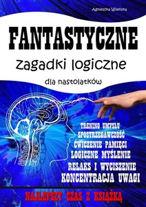 Picture of Fantastyczne zagadki logiczne dla nastolatków