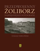 Przedwojen... - Tomasz Pawłowski -  Polish Bookstore 