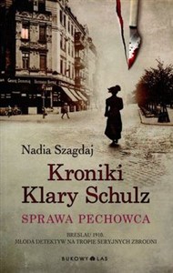 Obrazek Kroniki Klary Schulz Sprawa pechowca