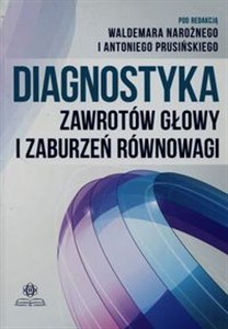 Obrazek Diagnostyka zawrotów głowy i zaburzeń równowagi