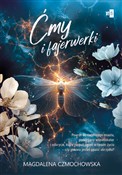 Ćmy i faje... - Magdalena Czmochowska -  foreign books in polish 