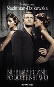polish book : Niebezpiec... - Małgorzata Nachtman-Dzikowska