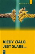 Kiedy ciał... - Amedeo Cencini -  foreign books in polish 