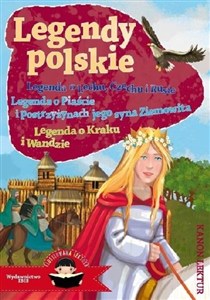Obrazek Legendy polskie. Ilustrowana lektura
