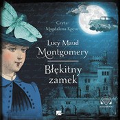 [Audiobook... - Lucy Maud Montgomery -  books in polish 