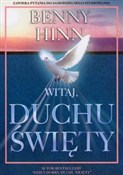 Książka : Witaj Duch... - Benny Hinn