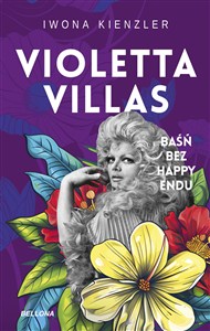Obrazek Violetta Villas Baśń bez happy endu