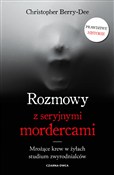 Rozmowy z ... - Christopher Berry-Dee - Ksiegarnia w UK
