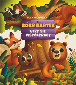 Obrazek Bóbr Bartek uczy się współpracy