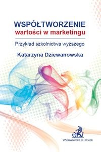Obrazek Współtworzenie wartości w marketingu Przykład szkolnictwa wyższego