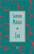 Zobacz : Żar - Sandor Marai